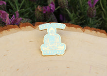 Load image into Gallery viewer, Let that Shit Go Hard Enamel Pin