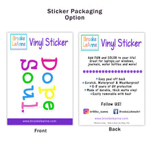 Load image into Gallery viewer, Dope Soul Sticker