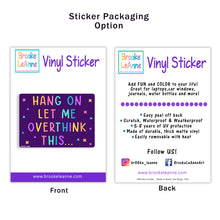 Load image into Gallery viewer, Overthink Sticker