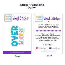 Load image into Gallery viewer, Overthinker Sticker
