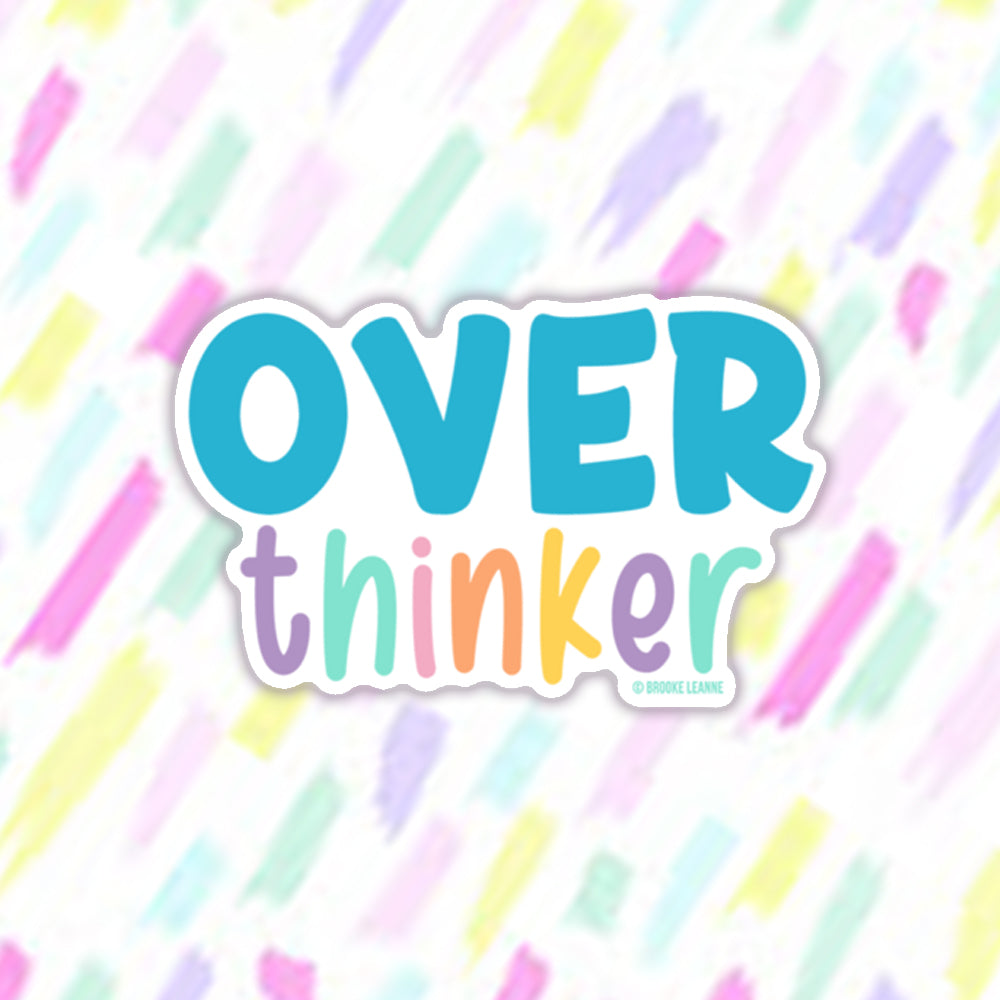 Overthinker Sticker