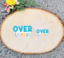 Load image into Gallery viewer, Overthinker Sticker
