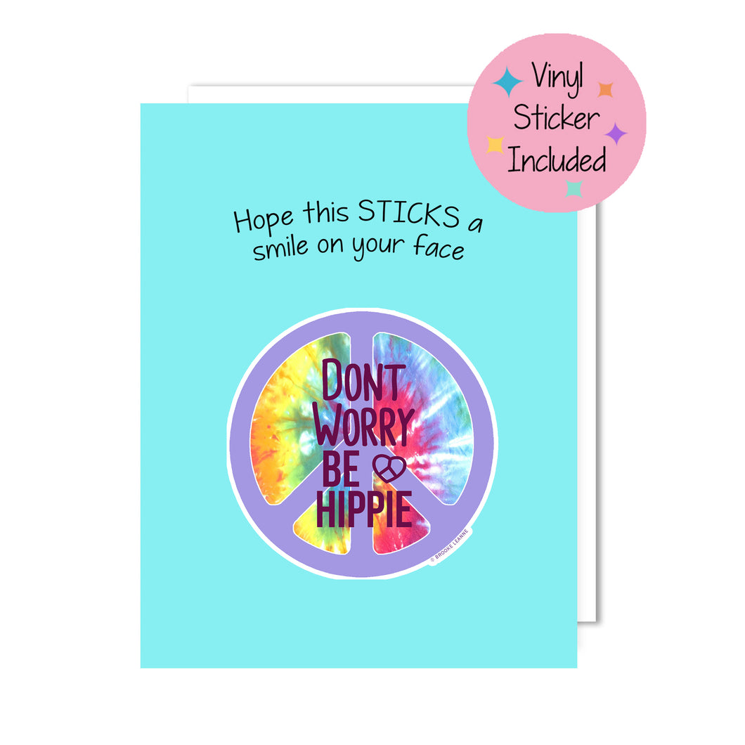 Be Hippie Greeting Card with Vinyl Sticker