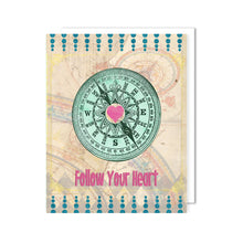 Load image into Gallery viewer, Follow Your Heart Card
