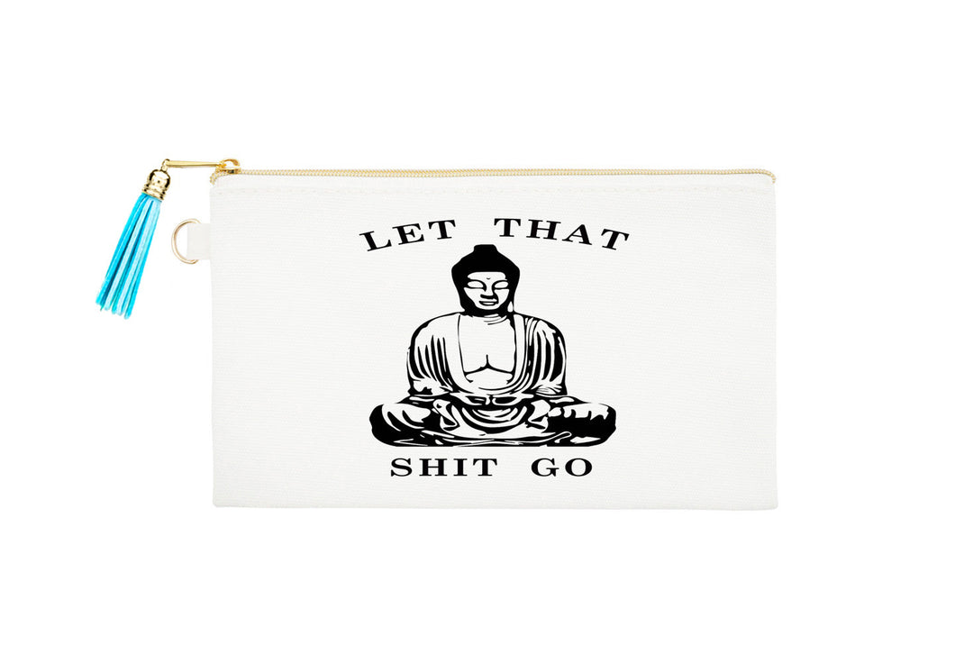 Let it Go Buddha Zipper Bag