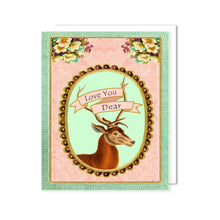 Load image into Gallery viewer, Love You Dear Greeting Card with deer with antlers on the front
