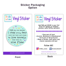 Load image into Gallery viewer, She Flew Sticker
